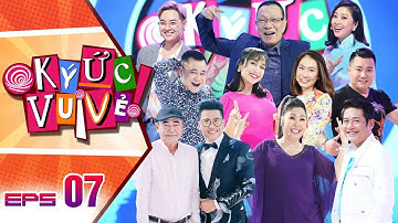 Ký Ức Vui Vẻ -Tập 7 FULL HD |  Hồng Vân, Ốc Thanh Vân xúc động khi được gặp nghệ sĩ Giao Linh