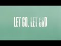 Let go let god lyric  jordan st cyr official