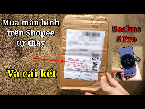Video Thử Mua Màn Hình Về Thay Cho Realme 5 Pro Và Cái Kết |... - youtube