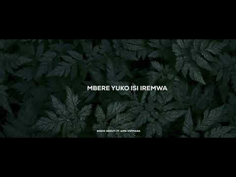 NDASHIMA- Bosco Nshuti ( Lyrics Video)