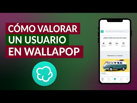 Cómo Valorar a un Vendedor o Usuario en Wallapop ¡Muy Fácil!