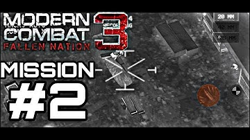 Modern combat 3 fallen nation walkthrough android gameplay part 2 (#2 mission )