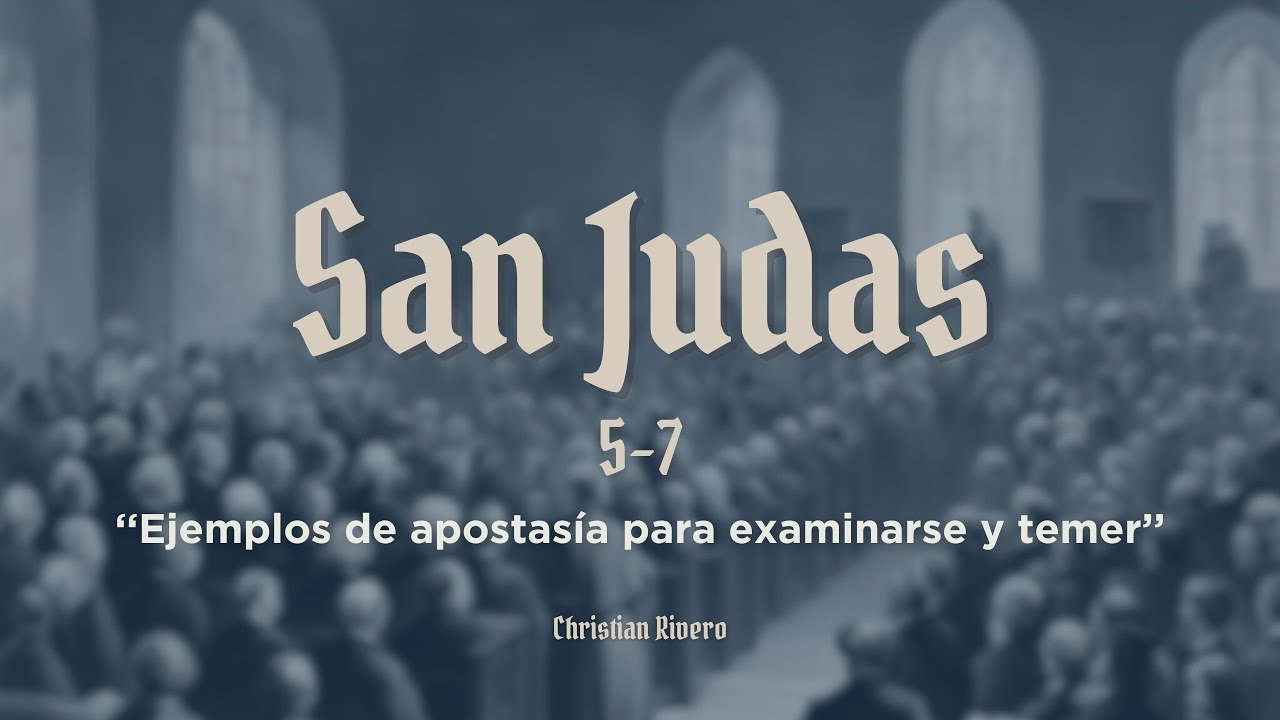3. Ejemplos de apostasía para examinarse y temer - Christian Rivero ...