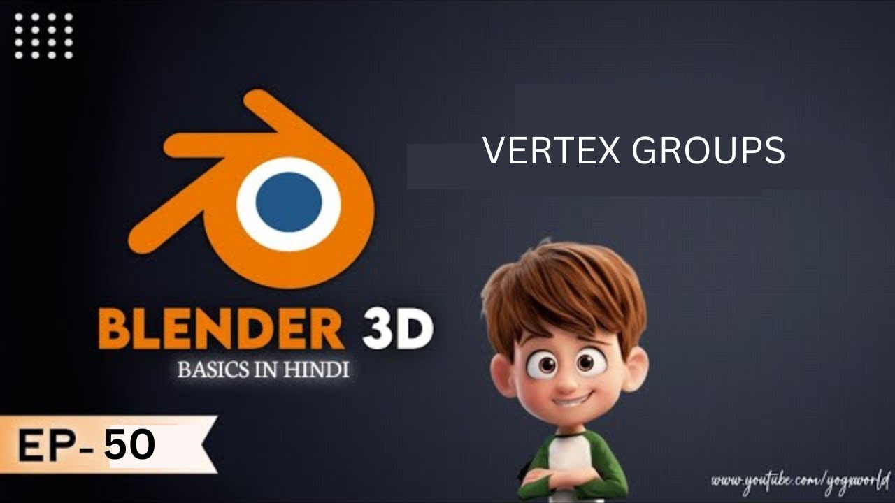 EP50 Vertex Groups In Blender 3D In Hindi - YouTube