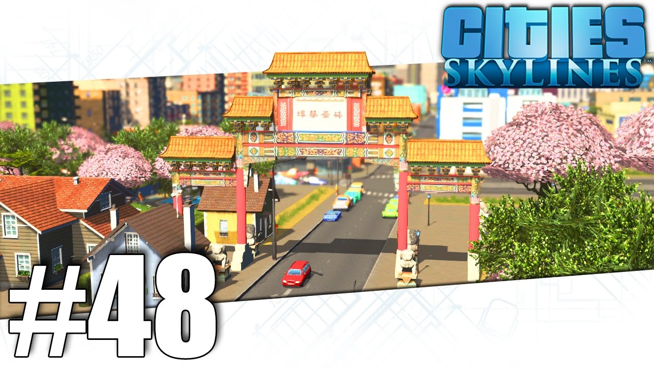 Cities Skylines - Asia Town - Part #48 - YouTube