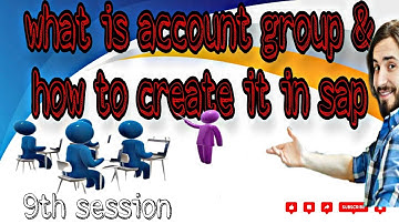 what is account group in sap & how to create account group |CUSTOMER BLOCK/UNBLOCK