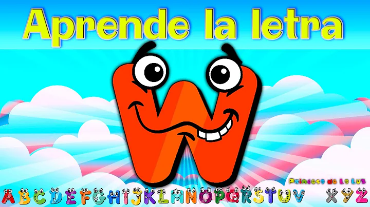 APRENDE La LETRA W 💢 EL ABECEDARIO Para NIÑOS ◼ VÍDEOS Educativos PARA APRENDER EL ALFABETO