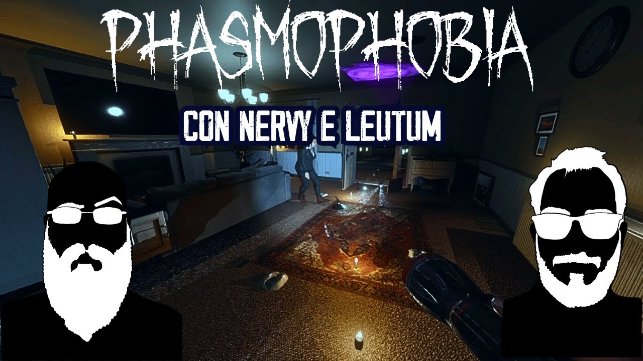 HORROR NIGHT Caccia ai Ghost con Nervy e Leutum - Phasmofobia PT1