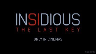 Insidious: The Last Key - Official International Trailer