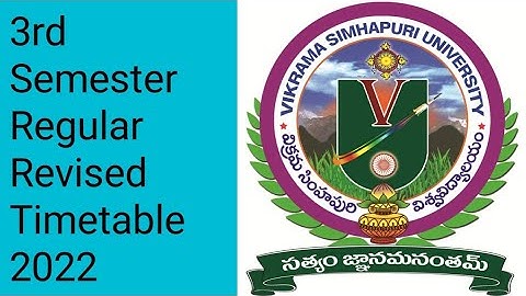 VSU DEGREE 3RD Semester Revised Timetable 2022|Vikrama Simhapuri University semester  New Timetable