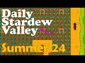 Jack's Daily Stardew #164! Summer Day 24, Year 2
