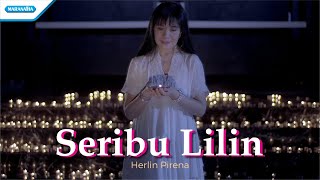 Seribu Lilin - Herlin Pirena (video clip)