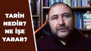 Prof. Dr. Ahmet Şimşek ile Tarih nedir, ne işe yarar? |  Şöyleşi!