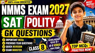 📚 NMMS EXAM 2027 | SAT Polity GK Questions | Class 8 Important MCQ Quiz 🎯