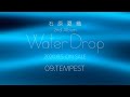 石原夏織「TEMPEST」本人解説動画(2nd Album「Water Drop」収録曲)