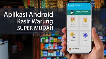 Aplikasi Kasir Warung Super Mudah Untuk HP ANDROID