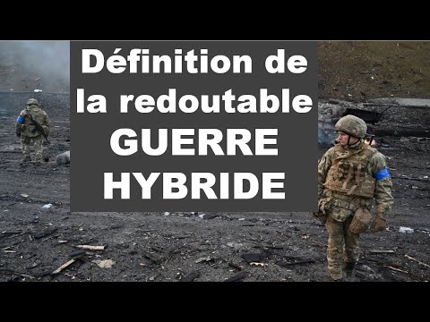 Vidéo: Qu'est-ce qu'une guerre hybride ? Le concept et la tactique de la guerre hybride