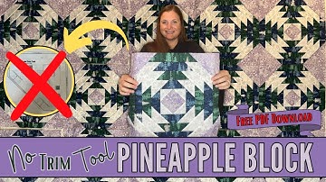 How to Make a Pineapple Quilt Block Without a Trim Tool