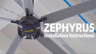 【Kale Fans】ZEPHYRUS INSTALLATION INSTRUCTIONS