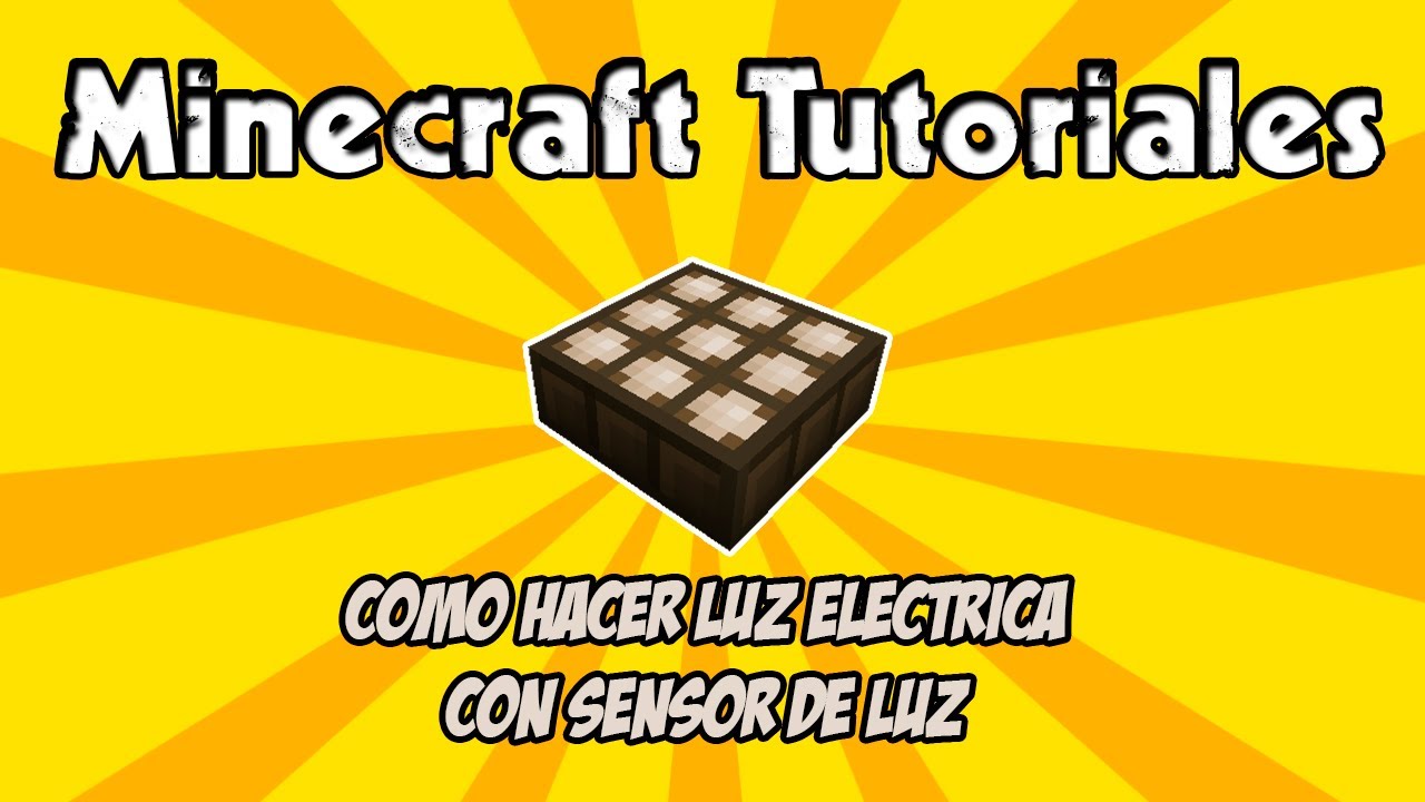 Minecraft hacer Luz Electrica con Sensores de Luz YouTube