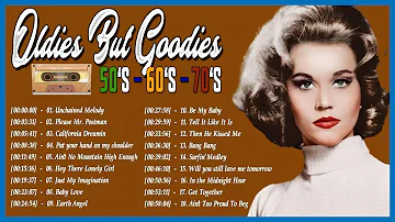 Oldies But Goodies 50s 60s 70s - Greatest Hits Oldies But Goodies - Oldies Classic Songs Of All Time