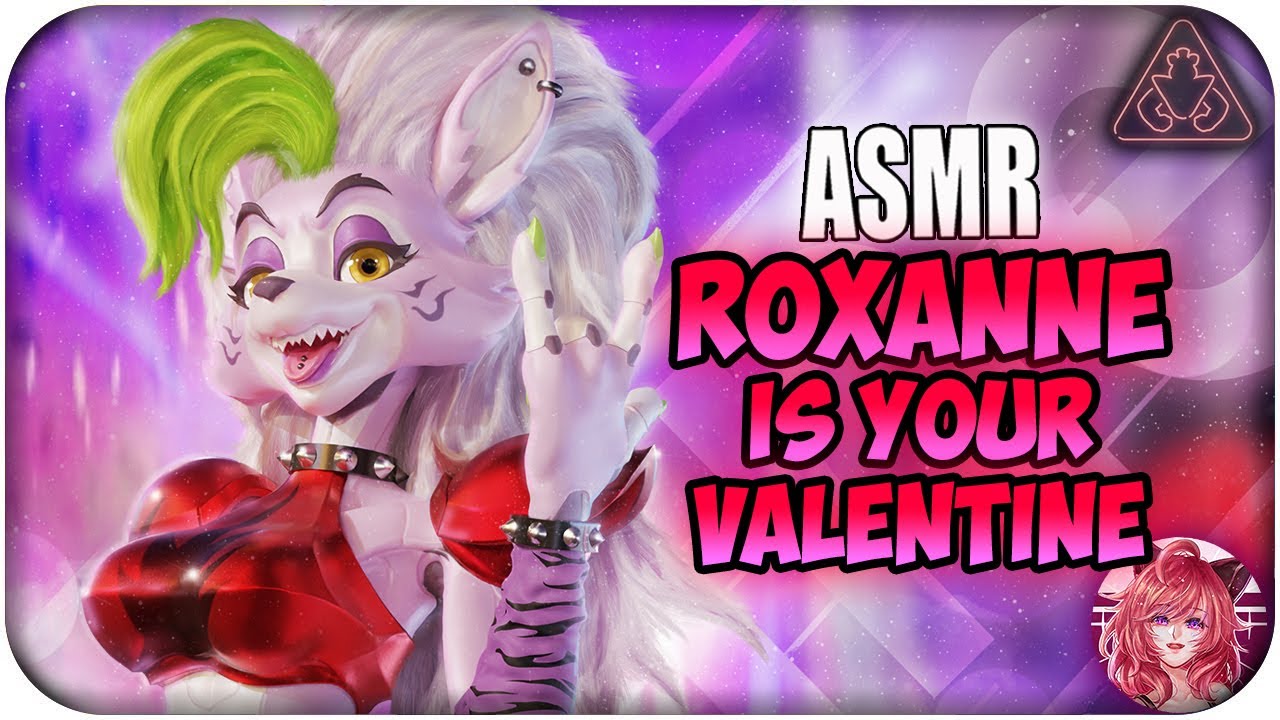 Roxanne Wolf Is Your Valentine's Date [ASMR 🎧] FNAF Security Breach