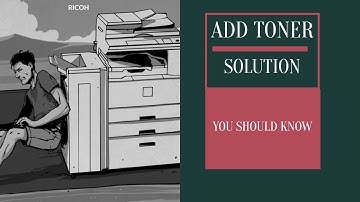 ADD TONER PROBLEM RICOH MP2553 MP3053 MP3353 MP2352 MP2852 MP3352
