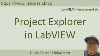 Project Explorer in LabVIEW