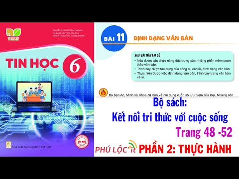 Video Tin học 6 Bài 11 Định dạng văn bản - Sách Kết nối tri... - YouTube