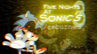 Five Nights At Sonic's 3 - Reburned Demo (UNOFFICIAL)