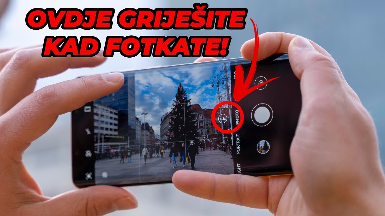 ZAŠTO vam FOTOGRAFIJE ispadaju LOŠE?