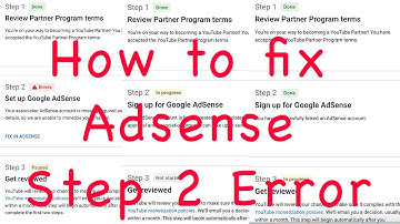 How to fix Adsense Step 2 Error | Fix in Adsense Solve | Youtube Monetization Step 2 Error Solution