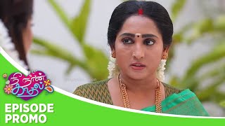 Nee Naan Kaadhal | Episode Promo 1|17th May 2024