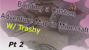 Building a Custom Adventure Map in Minecraft w/ Trashcan (Speed Build) : Part 2