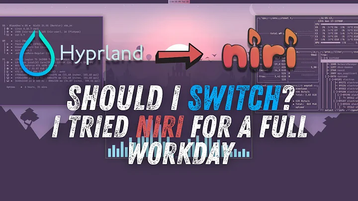 I Used Niri Window Manager for a Full Work Day  - Here Are My Thoughts