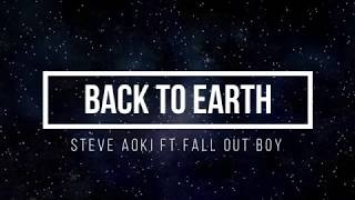 Back to earth // Steve Aoki ft Fall Out Boy subtitulada en español