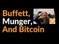 Warren Buffett, Charlie Munger, and Bitcoin