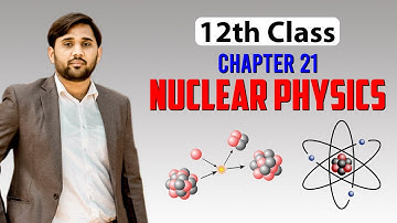 Introduction To Nuclear Physics | isotopes | Atomic Mass Unit | FSc Chapter 21