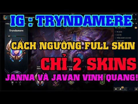 Video [LMHT] REVIEW ACC INGAME TRYNDAMERE | SỞ HỮU 1201... - youtube