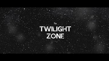 Twilight Zone Intro | Reimagined