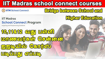 IIT madras school connect courses, career guidance, course for school students, how to join in iit