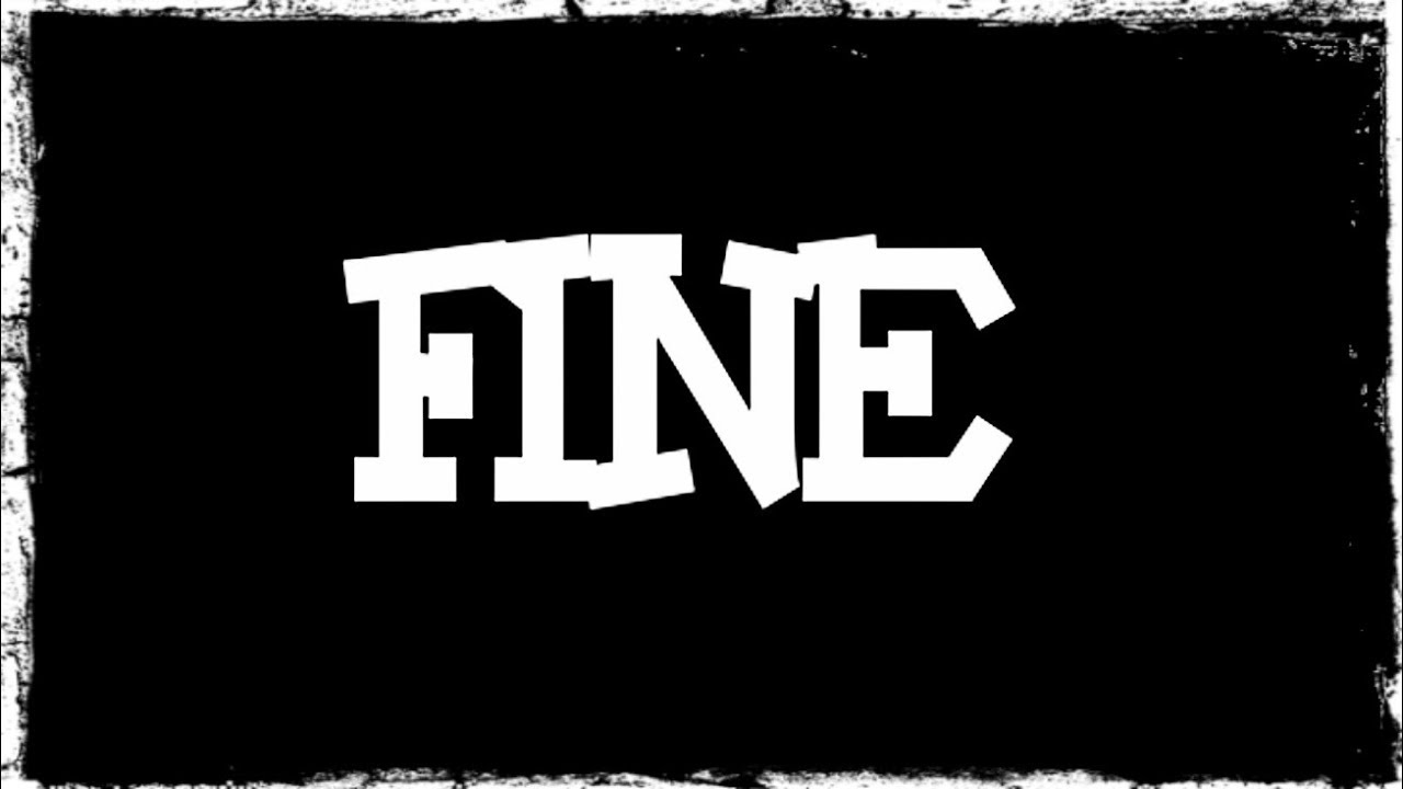 FINE - YouTube