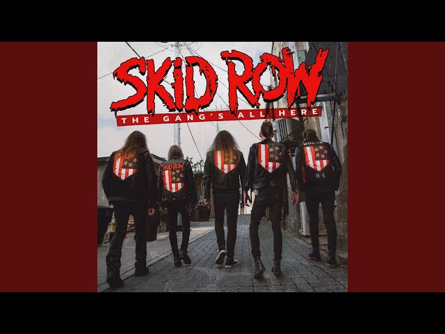 Skid Row - World On Fire