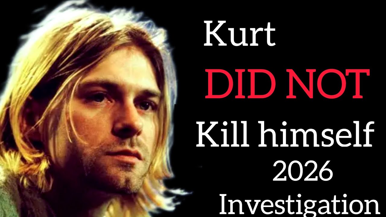 New Kurt Cobain death investigation (2026) - YouTube