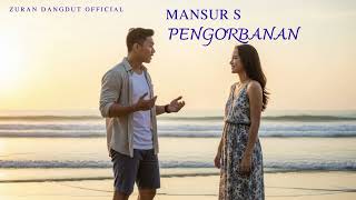 Pengorbanan  Mansyur S cover Dangdut By Zuran Dangdut 