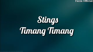 Stings - Timang Timang ( Lirik )