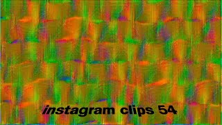 instagram clips 54