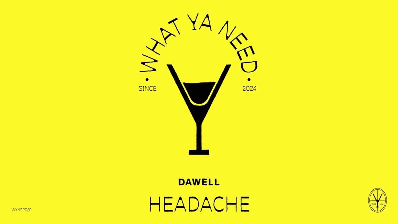Guarda Dawell - Headache su YouTube Guarda Dawell - Headache su YouTube