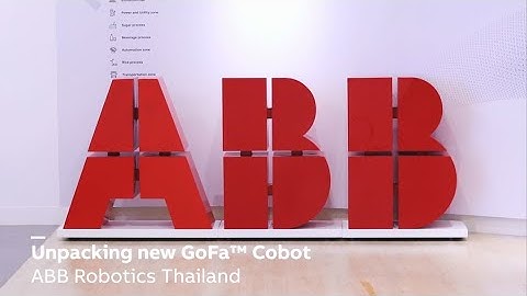 Unpacking new GoFa™ CRB 15000 collaborative robot ครั้งแรกในประเทศไทย!