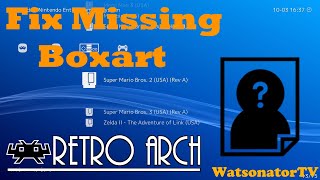 RetroArch - Fix missing thumbnails and boxart!